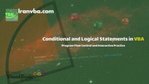 Read more about the article Conditional and Logical Statements in VBA | Program Flow Control and Interactive Practice