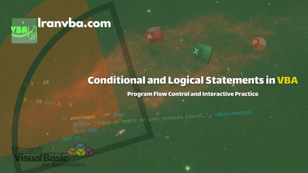 You are currently viewing Conditional and Logical Statements in VBA | Program Flow Control and Interactive Practice